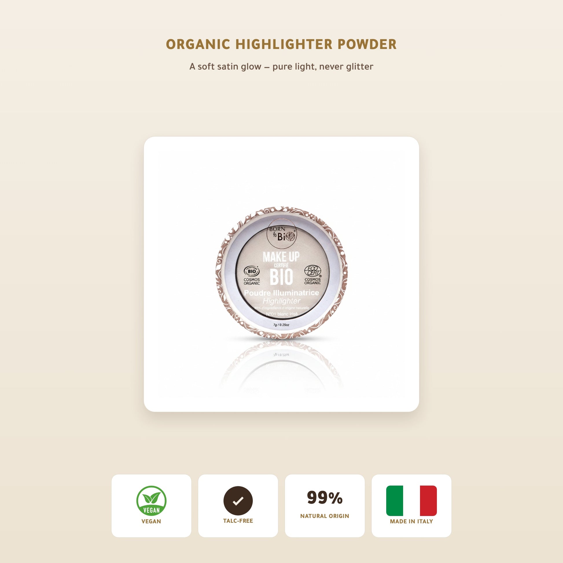 [EN] Organic Highlighter Powder – French Formula | Born to Bio Vichy – slide 1