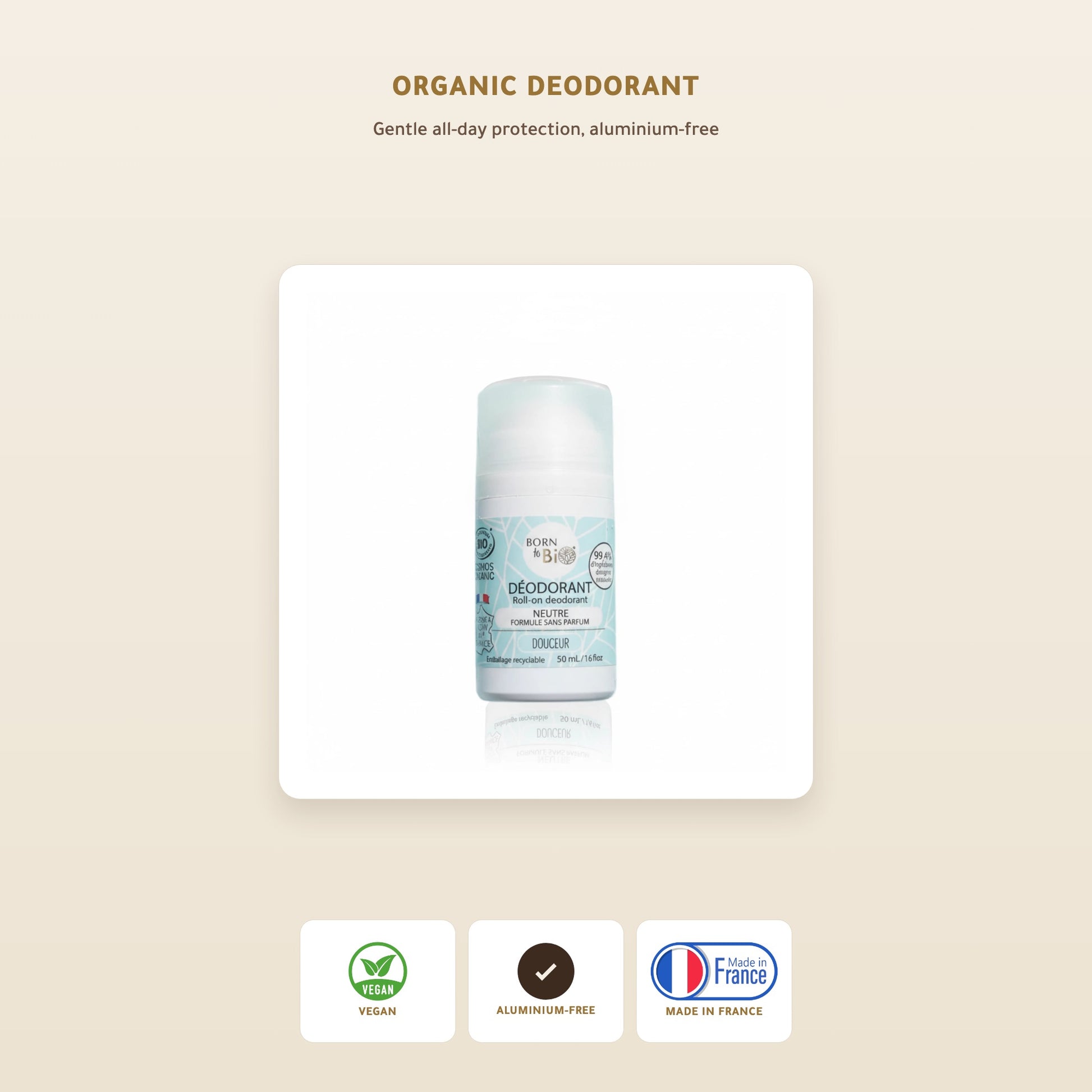 [EN] Organic Fragrance-Free Deodorant – Made in Vichy, France | Born to Bio Vichy – slide 1
