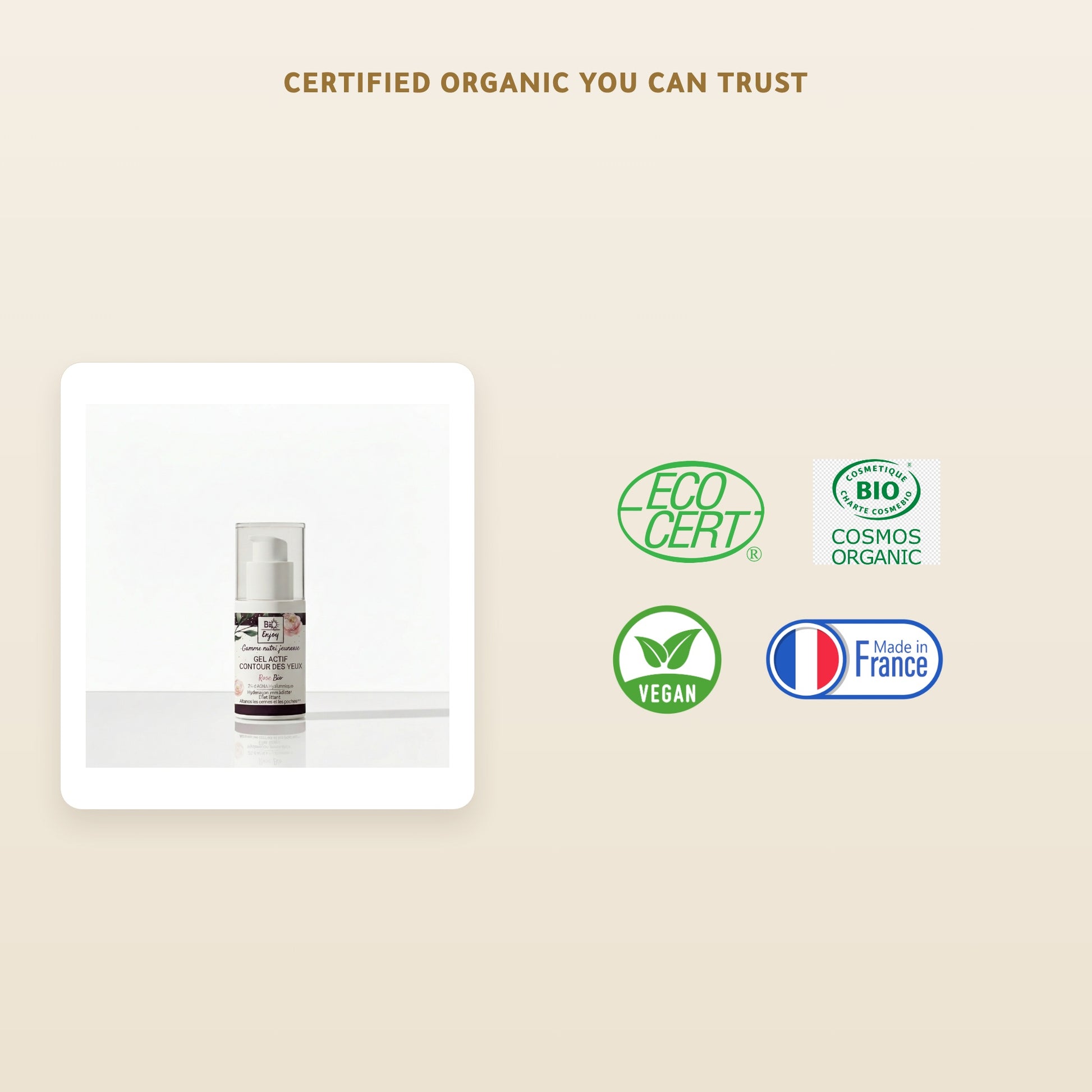 [EN] Organic Rose & Argan Eye Contour Gel – Certified Organic | Born to Bio Vichy – slide 7