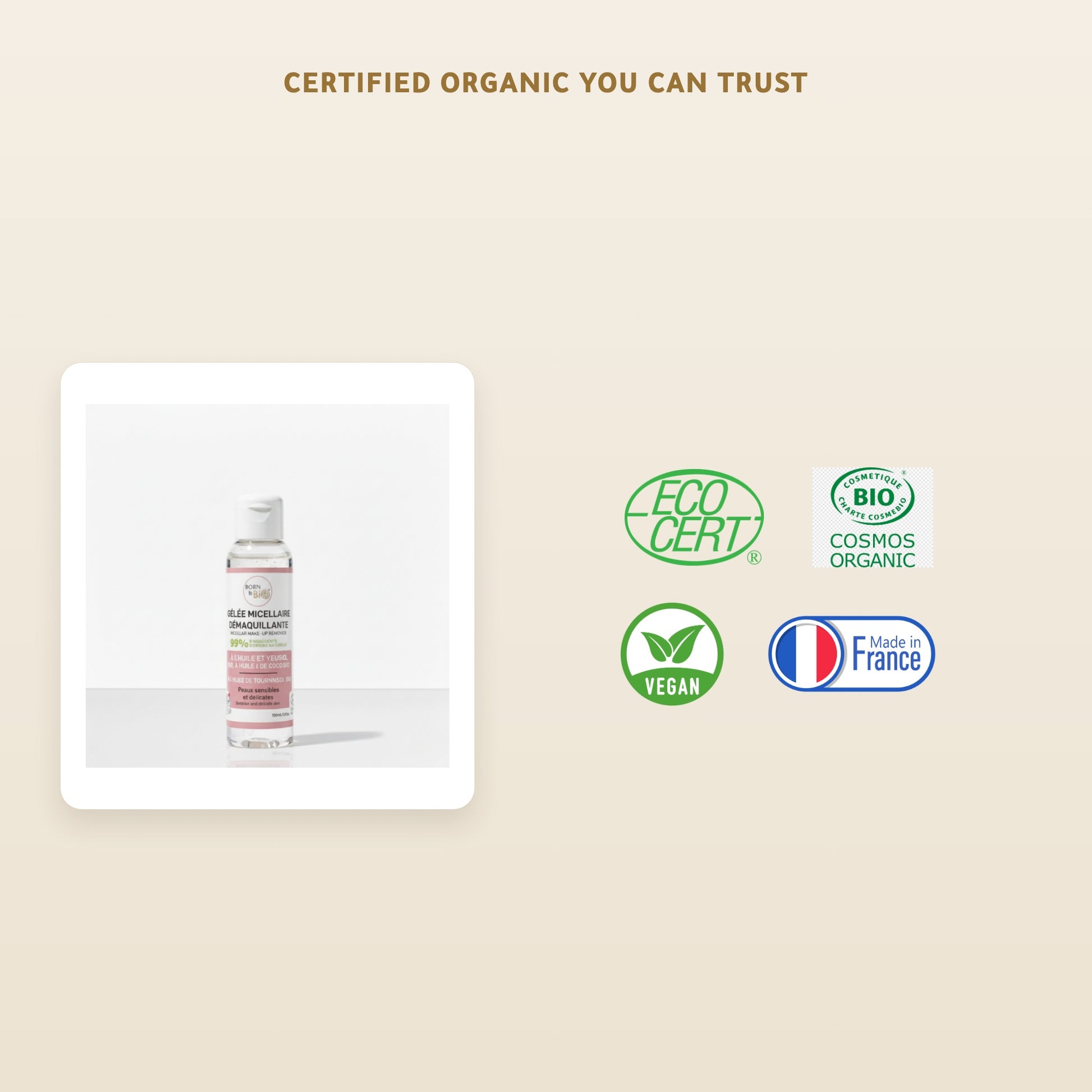 [EN] Organic Micellar Cleansing Gel– Certified Organic | Born to Bio Vichy – slide 7