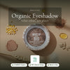 Organic Eyeshadow – French Formula – slide 1