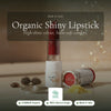 Certified Organic Shiny Lipstick – Nourishing Plant Oils – slide 1